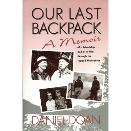 Our Last Backpack: A Memoir - Paperback