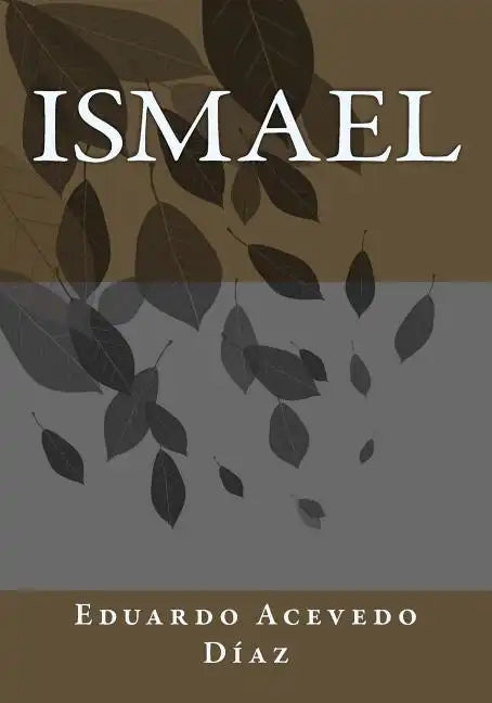 Ismael - Paperback