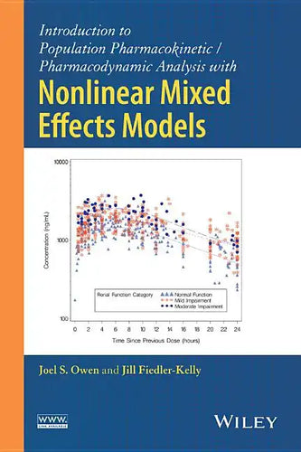 Introduction to Population Pharmacokinetic / Pharmacodynamic Analysis with Nonlinear Mixed Effects Models - Hardcover