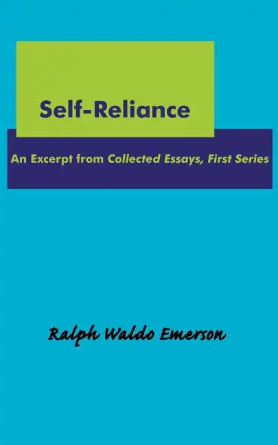 Self-Reliance - Paperback