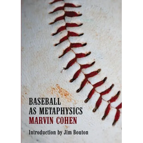 Baseball as Metaphysics - Paperback