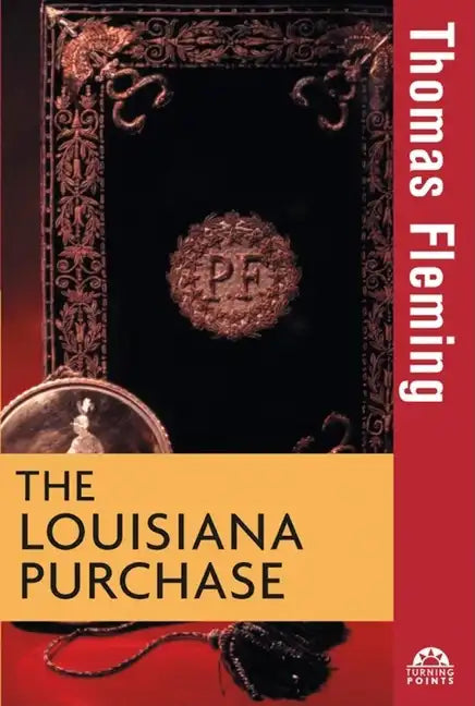 The Louisiana Purchase - Hardcover