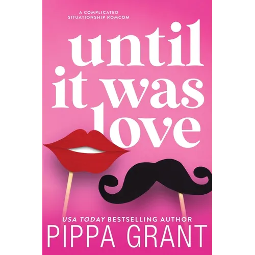 Until It Was Love - Paperback