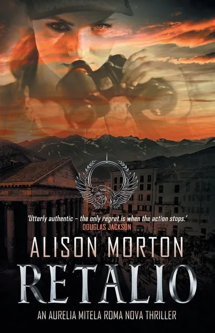 Retalio: A story of resistance, heartache and sacrifice in a New Rome - Paperback