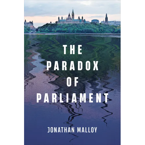 The Paradox of Parliament - Paperback