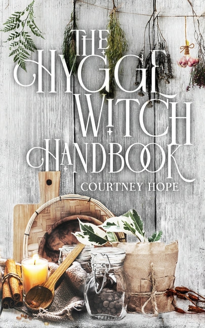 The Hygge Witch Handbook - Paperback