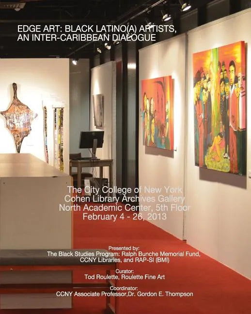 Edge Art: Black Latino(a) Artists, An Inter Caribbean Dialogue - Paperback