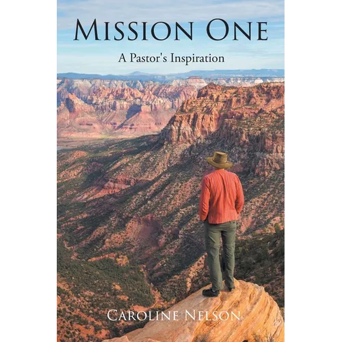 Mission One: A Pastor's Inspiration - Paperback