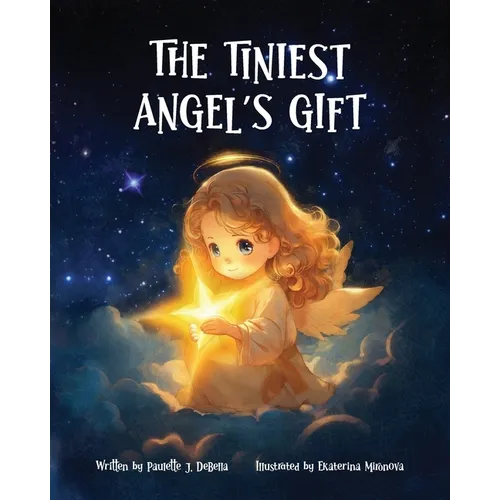 The Tiniest Angel's Gift - Paperback