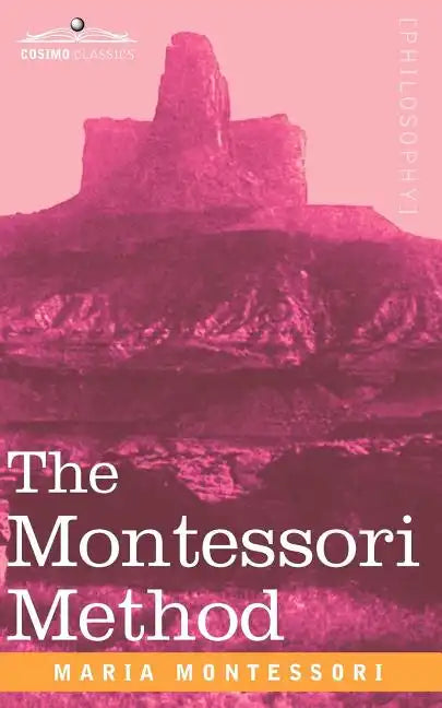 The Montessori Method - Paperback