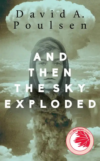 And Then the Sky Exploded - Paperback