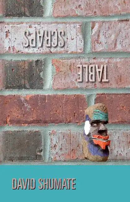 Table Scraps - Paperback