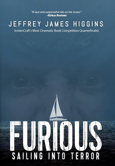 Furious: Sailing into Terror - Hardcover