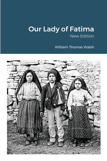 Our Lady of Fatima - Paperback