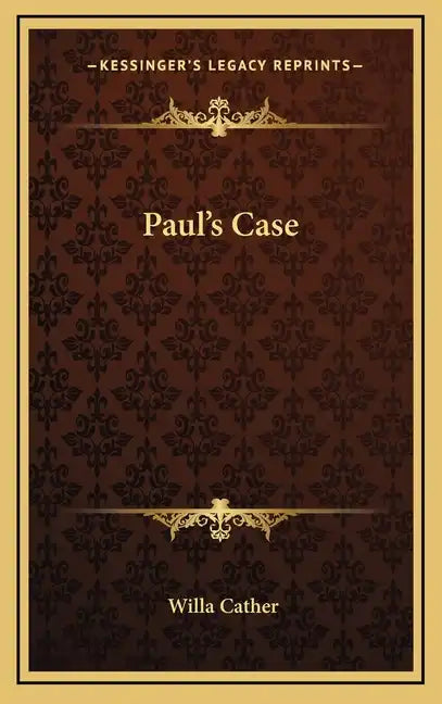 Paul's Case - Hardcover
