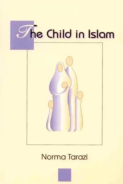 Child in Islam - Paperback