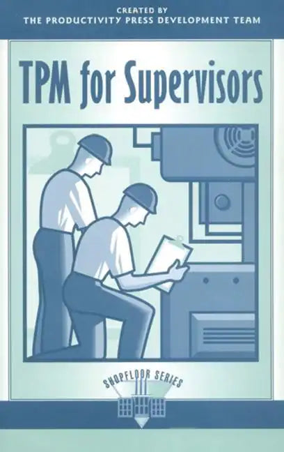 TPM for Supervisors - Paperback