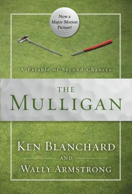 The Mulligan: A Parable of Second Chances - Paperback