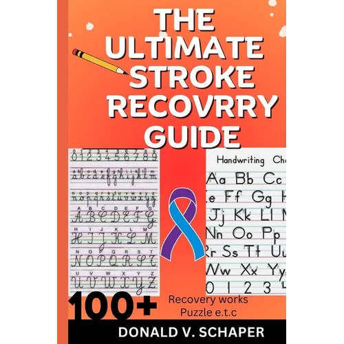 The Ultimate Stroke Recovery Guide - Paperback