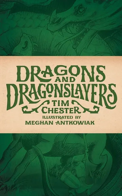 Dragons and Dragonslayers - Paperback