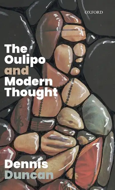Oulipo and Modern Thought - Hardcover