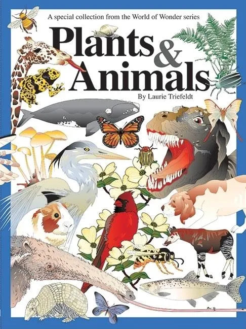 Plants & Animals: A Special Collection - Hardcover