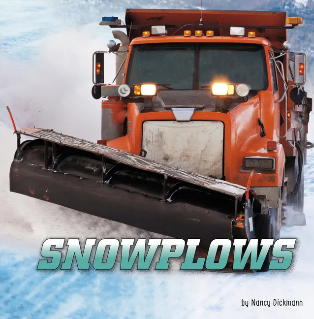 Snowplows - Hardcover