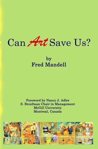 Can Art Save Us? - Paperback