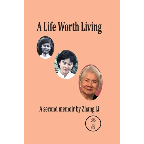 A Life Worth Living - Paperback