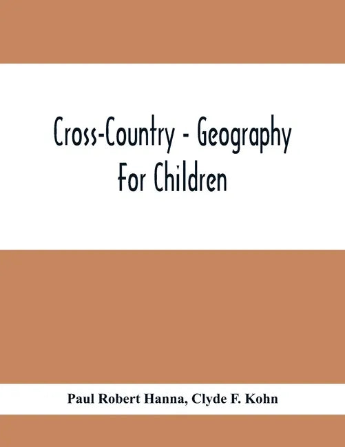 Cross-Country - Geography For Children - Paperback