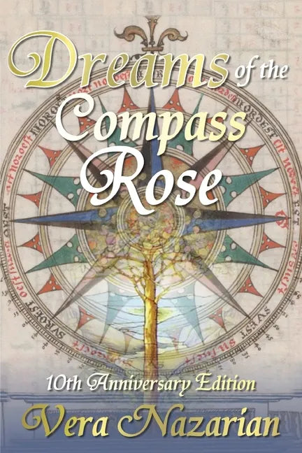 Dreams of the Compass Rose - Paperback