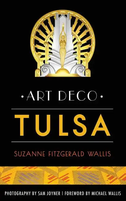 Art Deco Tulsa - Hardcover