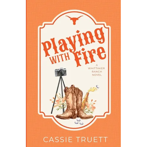Playing with Fire: A Best Friend's Brother, Age Gap, Small Town Cowboy Romance - Paperback