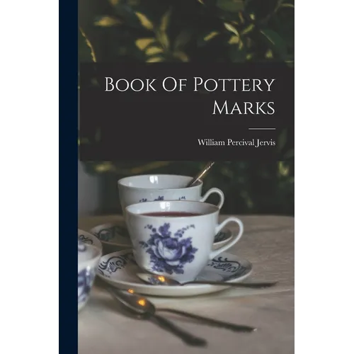 Book Of Pottery Marks - Paperback