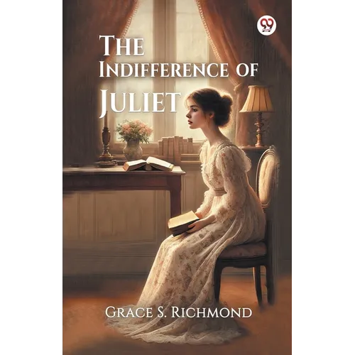 The Indifference of Juliet - Paperback