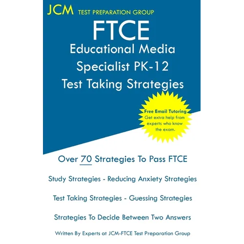 FTCE Educational Media Specialist PK-12 - Test Taking Strategies - Paperback