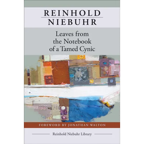 Leaves from the Notebook of a Tamed Cynic