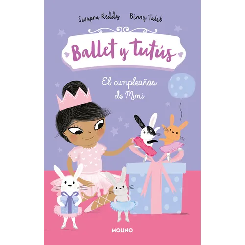 El Cumpleaños de Mimi / Ballet Bunnies #3: Ballerina Birthday - Paperback