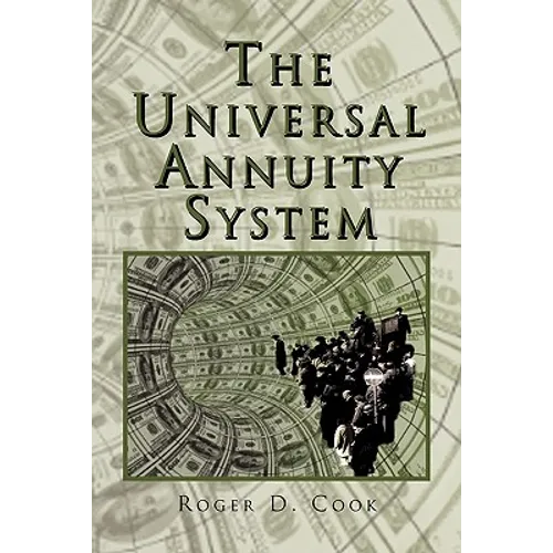 The Universal Annuity System - Paperback
