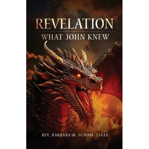 Revelation: What John Knew