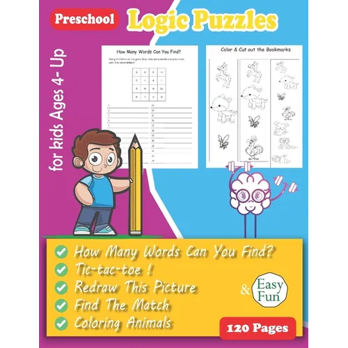 Logic Puzzles for Kids: Preschool Workbook - Ages 4 and Up, pre-handwriting practice activity book for toddler, sequencing workbook - Paperback