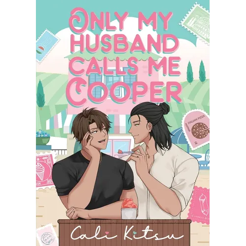 Only My Husband Calls Me Cooper - Paperback