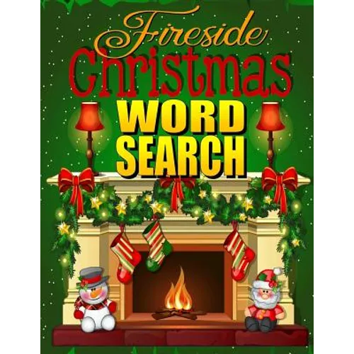 Fireside Christmas Word Search: Easy Large Print Puzzle Book for Adults & Kids: PLUS 30 Christmas Coloring Pages for Relaxation: Great Christmas Stock - Paperback