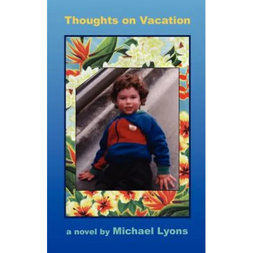 Thoughts on Vacation - Paperback