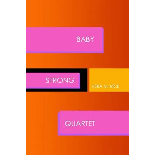 Baby Strong Quartet - Paperback