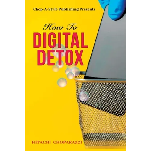 How to Digital Detox - Paperback