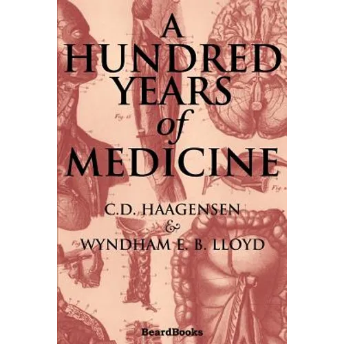 A Hundred Years of Medicine - Paperback