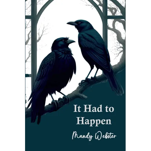 It Had to Happen - Paperback