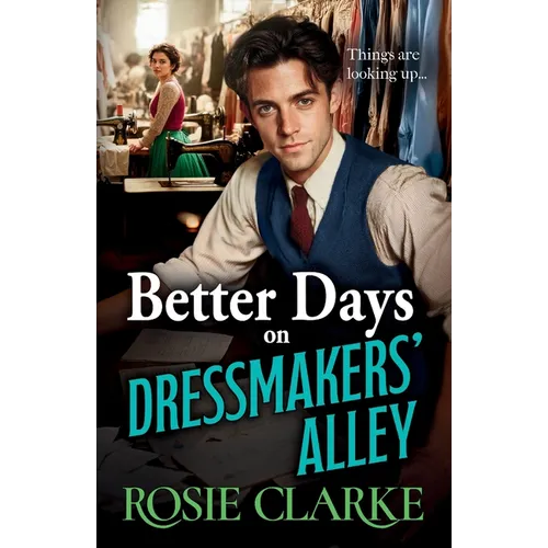 Better Days on Dressmakers' Alley - Paperback