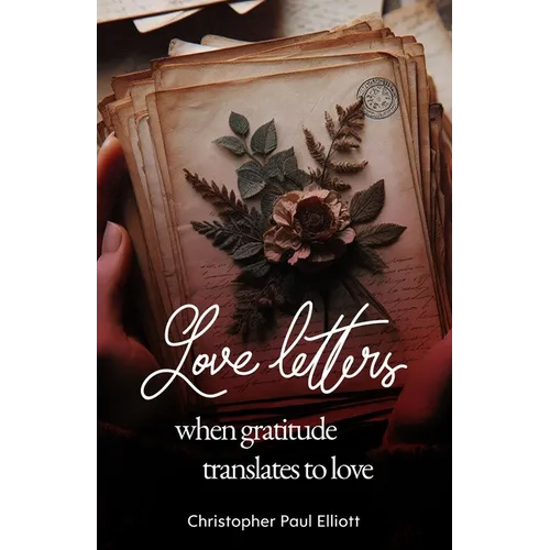 Love letters: When gratitude translates to love